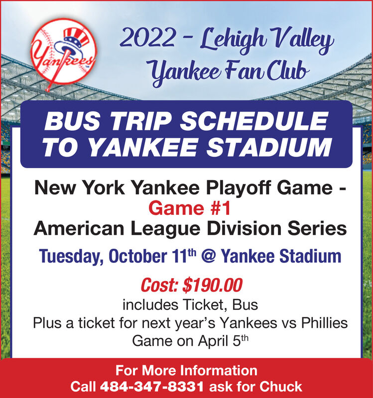 SATURDAY, SEPTEMBER 24, 2022 Ad - Lehigh Valley Yankee Fan Club - Morning  Call