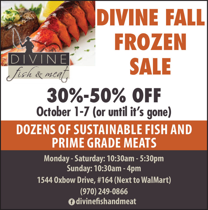 FRIDAY, SEPTEMBER 30, 2022 Ad - Divine Fish & Meat - Montrose Daily Press