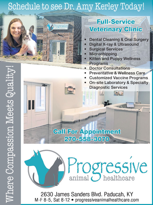FRIDAY, AUGUST 31, 2018 Ad - Progressive Animal Healthcare - The Paducah Sun